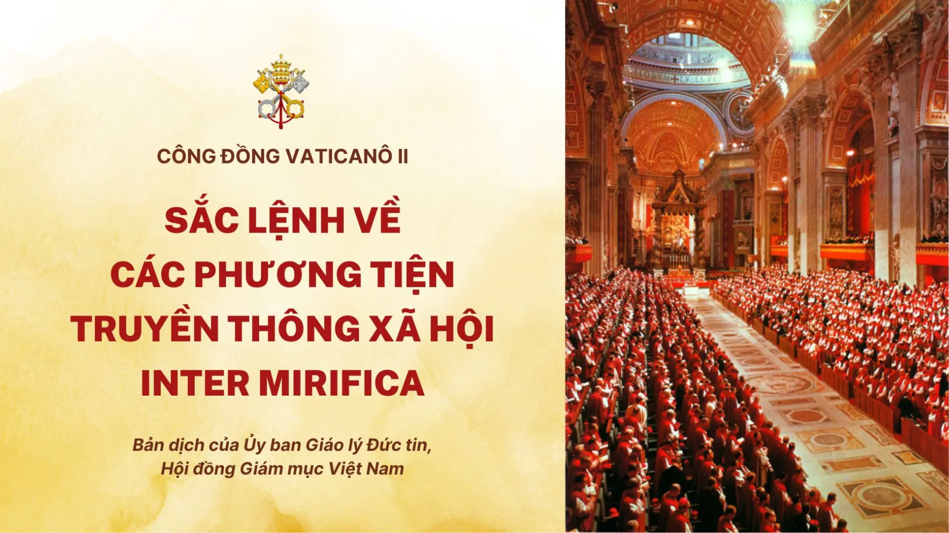 Sắc lệnh về các Phương tiện truyền thông xã hội - Inter mirifica của Công đồng Vaticanô II 